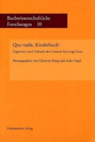 Könyv Quo vadis, Kinderbuch? Christine Haug