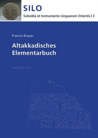 Kniha Altakkadisches Elementarbuch Francis Breyer