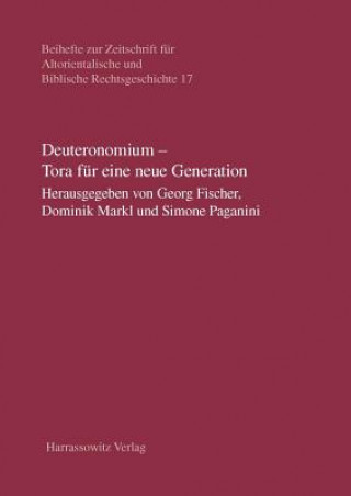 Kniha Deuteronomium - Tora für eine neue Generation Georg Fischer