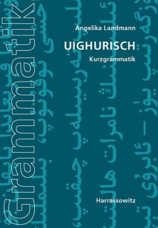 Book Uighurisch, Kurzgrammatik Angelika Landmann