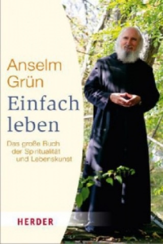 Carte Einfach leben Anselm Grün