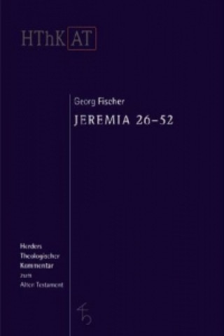 Knjiga Jeremia 26-52 Georg Fischer