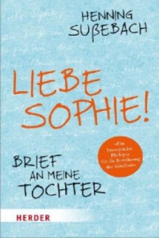 Carte Liebe Sophie! Henning Sußebach