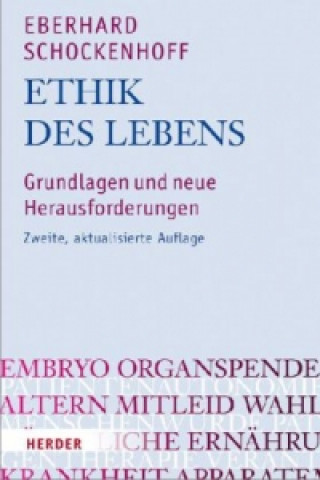 Kniha Ethik des Lebens Eberhard Schockenhoff