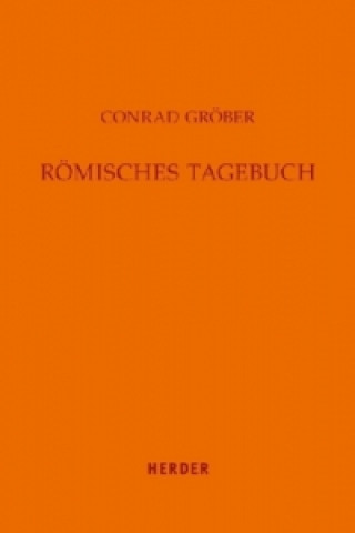 Kniha Römisches Tagebuch Johannes Werner