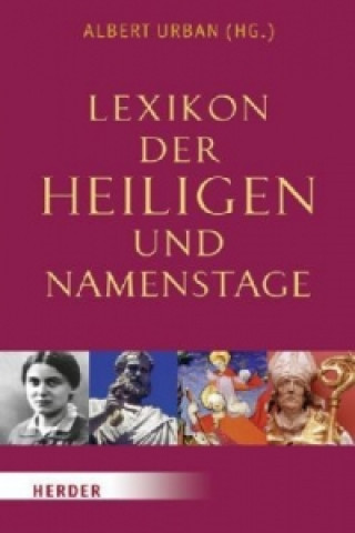 Kniha Lexikon der Heiligen und Namenstage Albert Urban