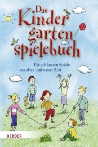 Carte Das Kindergartenspielebuch Mechthild Wessel