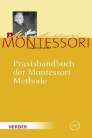 Book Praxishandbuch der Montessori-Methode Maria Montessori