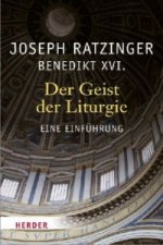 Könyv Der Geist der Liturgie Joseph Ratzinger