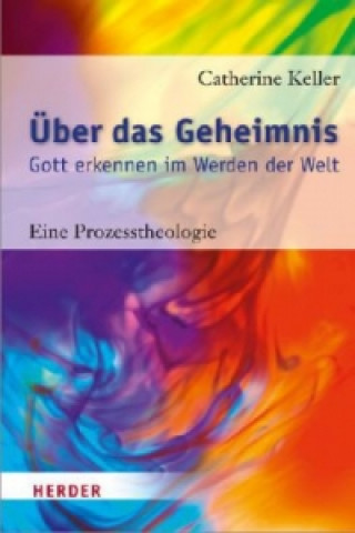 Book Über das Geheimnis Catherine Keller