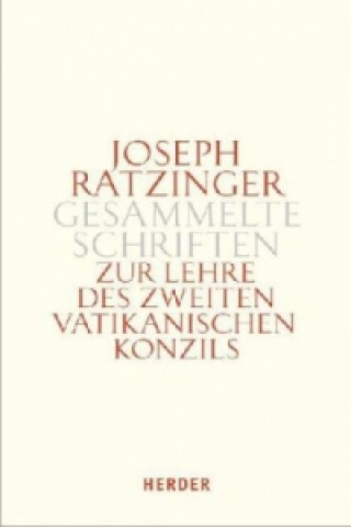 Книга Zur Lehre des Zweiten Vatikanischen Konzils. Tlbd.1 Joseph Ratzinger