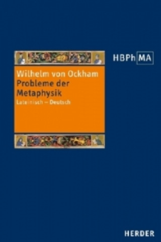 Kniha Herders Bibliothek der Philosophie des Mittelalters 2. Serie Wilhelm von Ockham