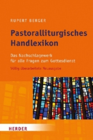 Book Pastoralliturgisches Handlexikon Rupert Berger