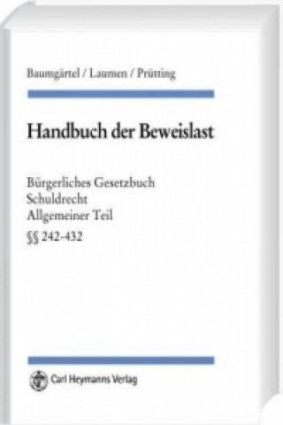 Carte Handbuch der Beweislast Hans-Willi Laumen
