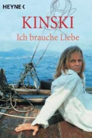Książka Ich brauche Liebe Klaus Kinski