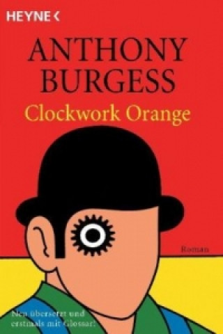 Kniha Clockwork Orange Wolfgang Krege