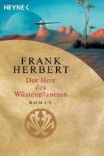 Könyv Der Herr des Wüstenplaneten Frank Herbert