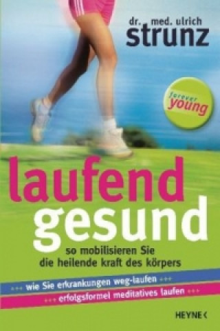 Kniha Laufend gesund Ulrich Strunz