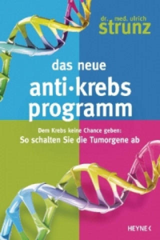 Livre Das neue Anti-Krebs-Programm Ulrich Strunz