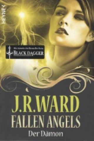 Kniha Fallen Angels - Der Dämon J. R. Ward