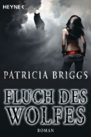 Könyv Fluch des Wolfes Patricia Briggs