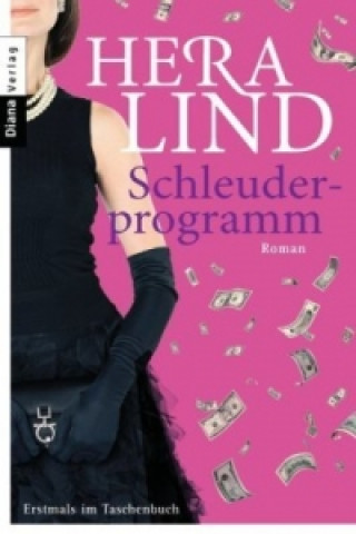 Kniha Schleuderprogramm Hera Lind