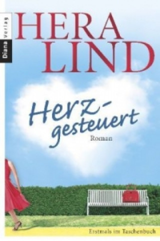 Kniha Herzgesteuert Hera Lind