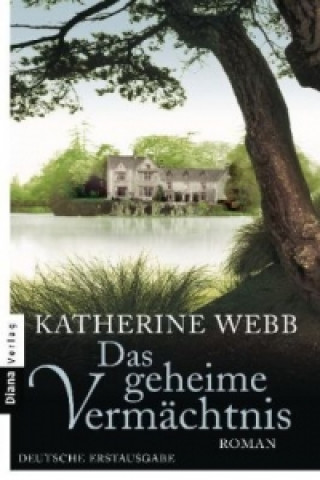 Kniha Das geheime Vermächtnis Katherine Webb