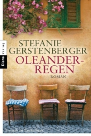 Kniha Oleanderregen Stefanie Gerstenberger