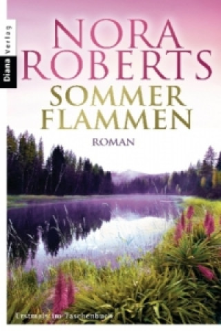 Kniha Sommerflammen Nora Roberts