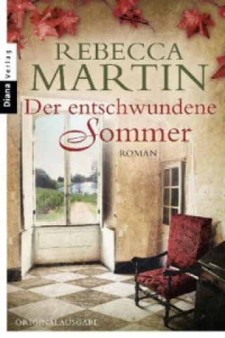 Kniha Der entschwundene Sommer Rebecca Martin