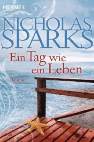 Книга Ein Tag wie ein Leben Nicholas Sparks