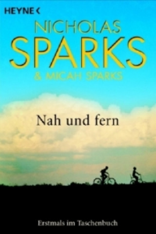 Kniha Nah und Fern Nicholas Sparks