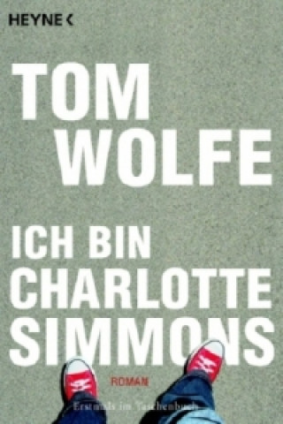 Książka Ich bin Charlotte Simmons Tom Wolfe