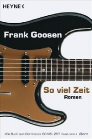 Knjiga So viel Zeit Frank Goosen