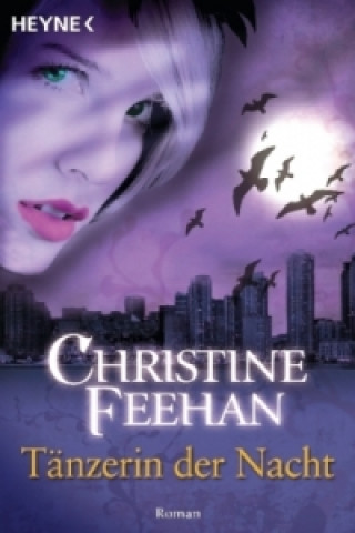 Könyv Tänzerin der Nacht Christine Feehan