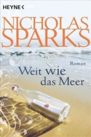 Könyv Weit wie das Meer Nicholas Sparks