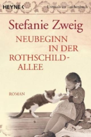 Kniha Neubeginn in der Rothschildallee Stefanie Zweig