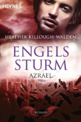 Βιβλίο Engelssturm - Azrael Heather Killough-Walden