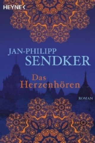 Kniha Das Herzenhören Jan-Philipp Sendker