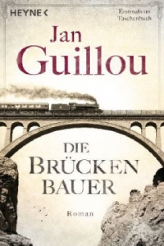 Kniha Die Brückenbauer Jan Guillou