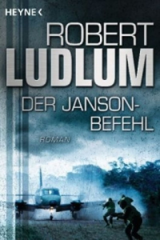 Könyv Der Janson-Befehl Robert Ludlum