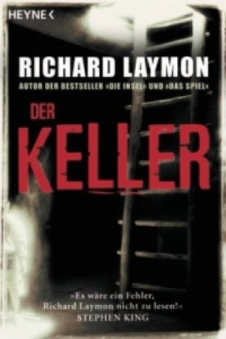 Kniha Der Keller Richard Laymon