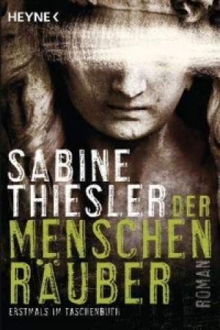 Книга Der Menschenräuber Sabine Thiesler