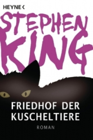 Kniha Friedhof der Kuscheltiere Stephen King