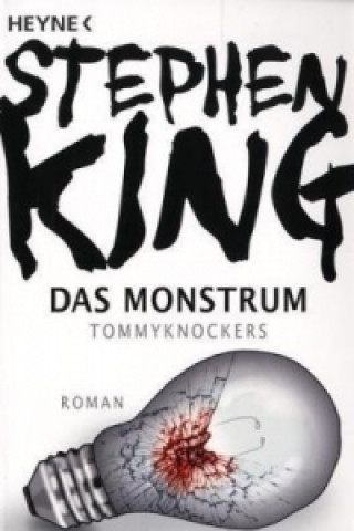 Book Das Monstrum - Tommyknockers Stephen King
