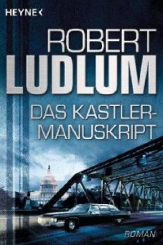 Książka Das Kastler-Manuskript Robert Ludlum