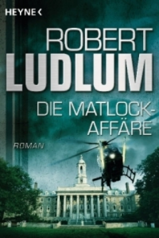 Kniha Die Matlock-Affäre Robert Ludlum