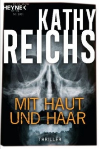 Книга Mit Haut und Haar Kathy Reichs