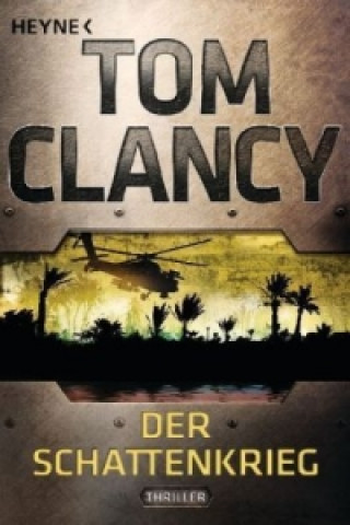 Kniha Der Schattenkrieg Tom Clancy